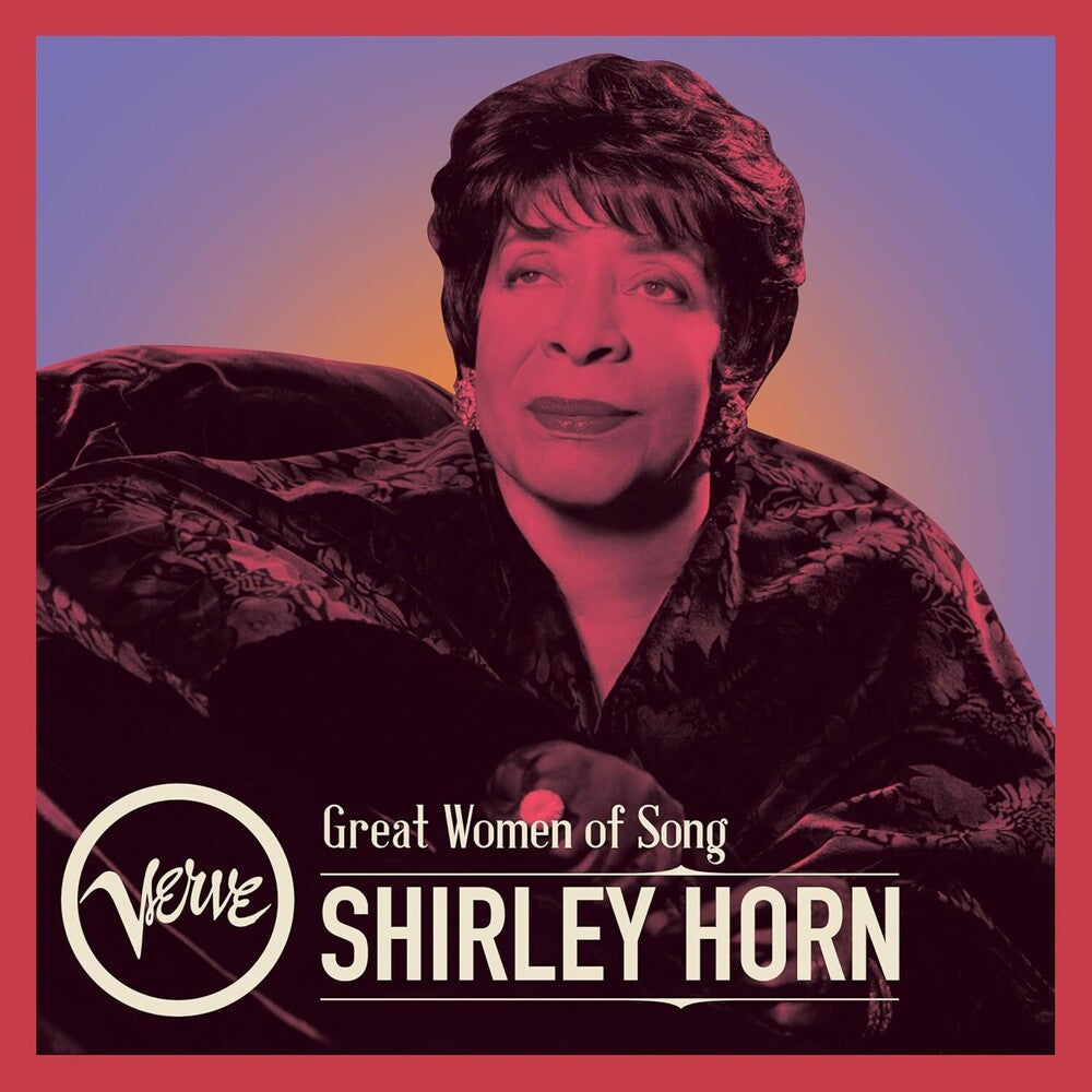 the album cover for Shirley Horn - Great Women Of Song: Shirley Horn