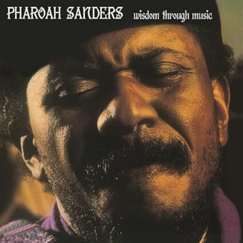 the album cover for Pharoah Sanders - Wisdom Through Music (Uk)
