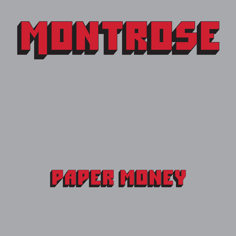 the album cover for Montrose - Paper Money (50th Anniversary) (Aniv)
