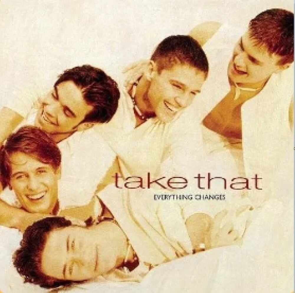 the album cover for Take That - Everything Changes (Uk)