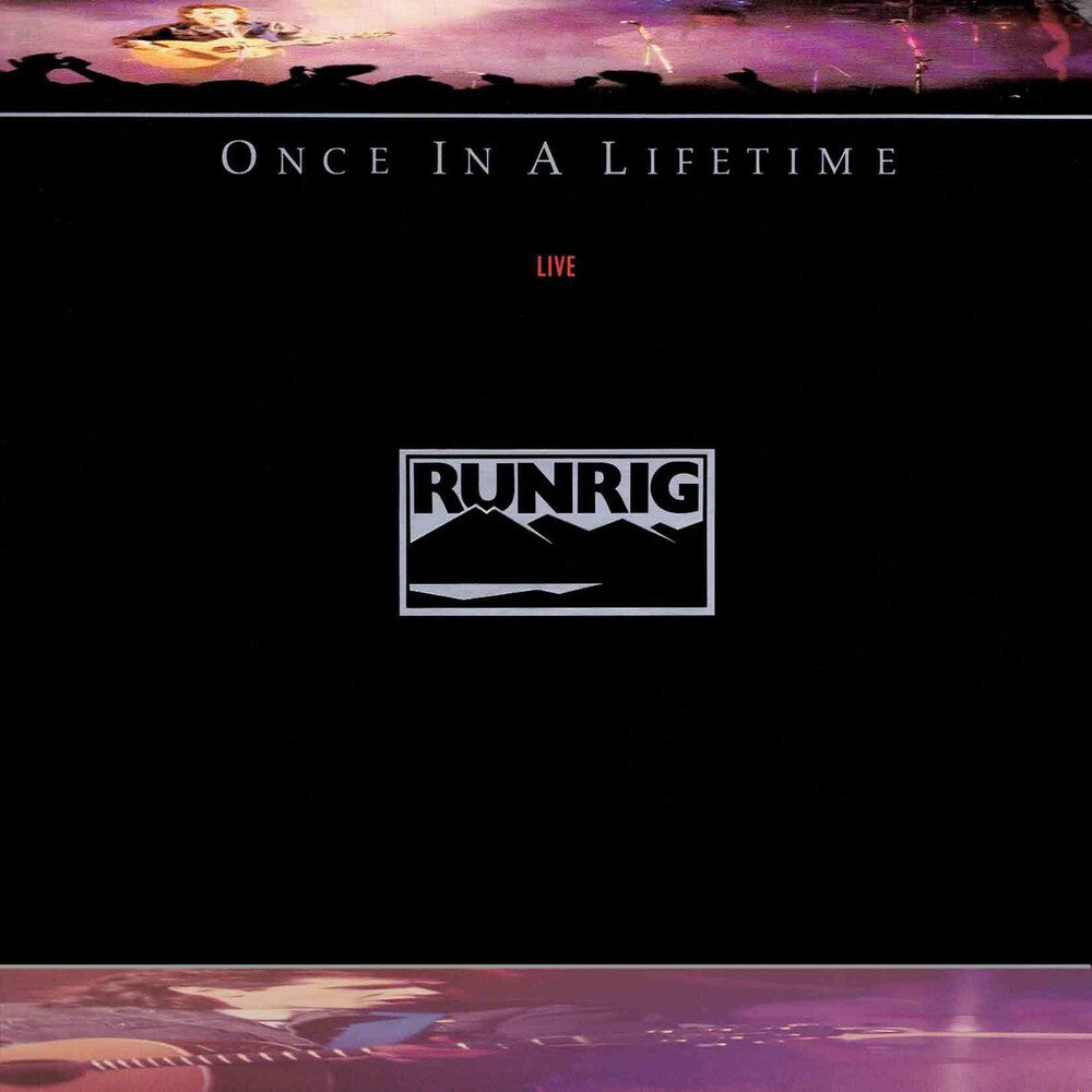 the album cover for Runrig - Once In A Lifetime (2024 Remaster)