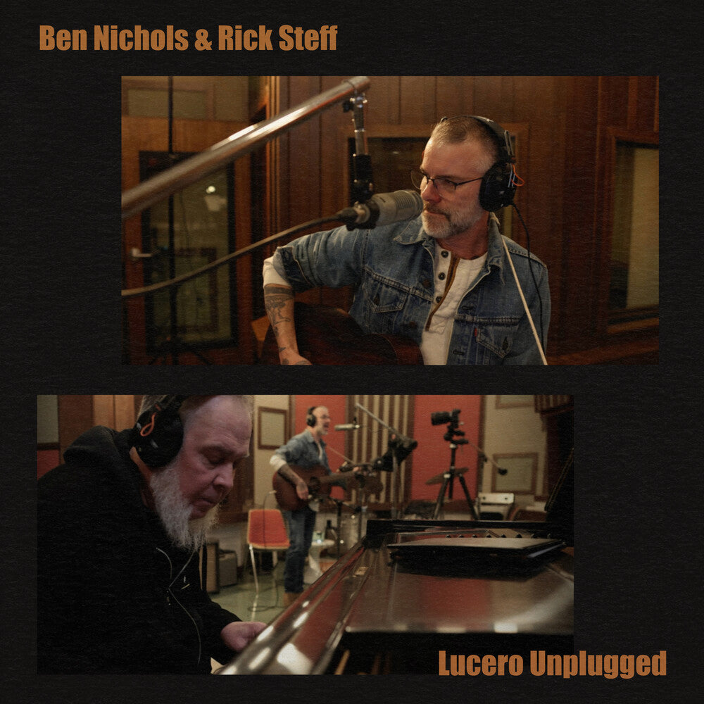 the album cover for Ben Nichols / Steff,Rick - Lucero Unplugged