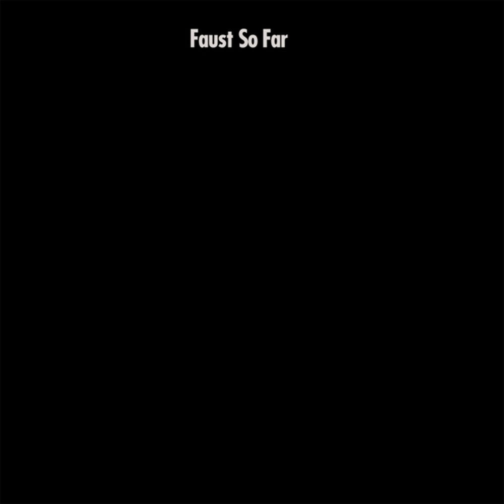 the album cover for Faust - So Far