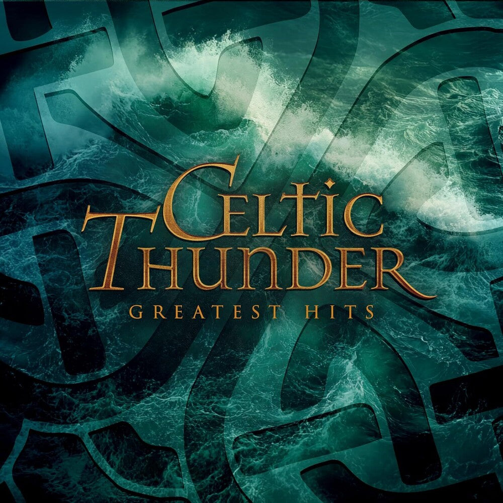 the album cover for Celtic Thunder - Greatest Hits