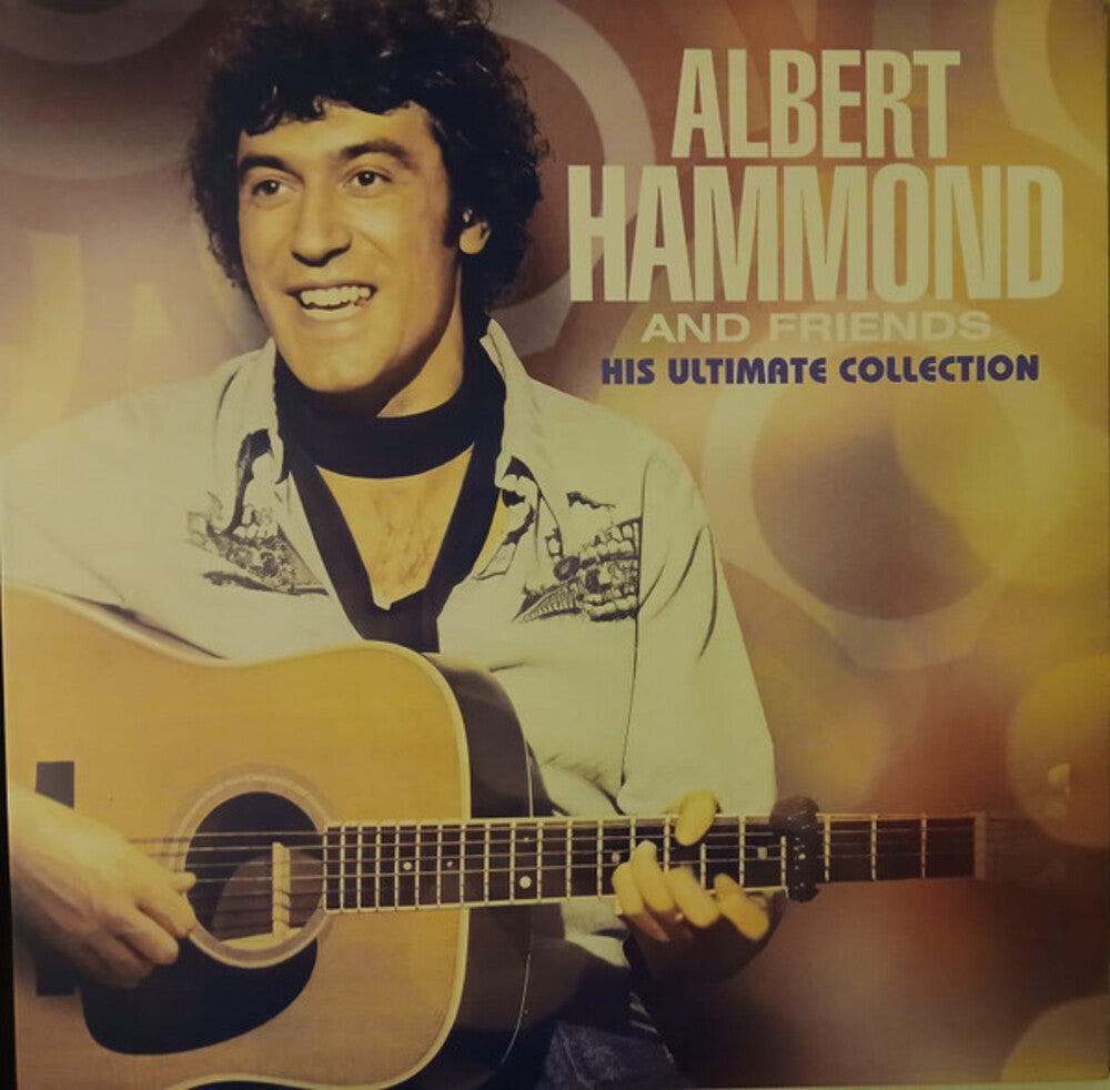 the album cover for Albert Hammond & Friends - His Ultimate Collection (Ofgv) (Hol)