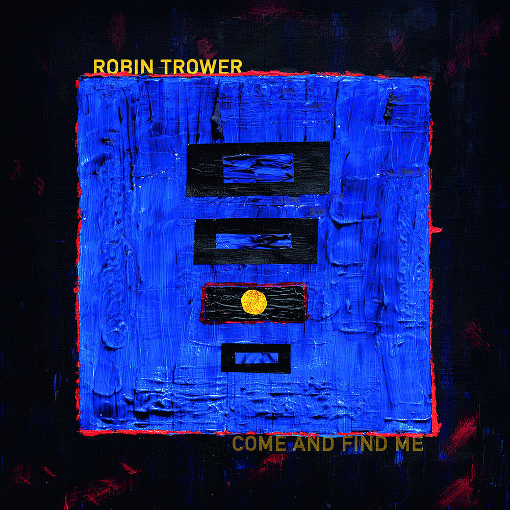 the album cover for Robin Trower - Come & Find Me