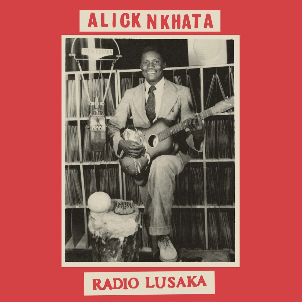 the album cover for Alick Nkhata - Radio Lusaka