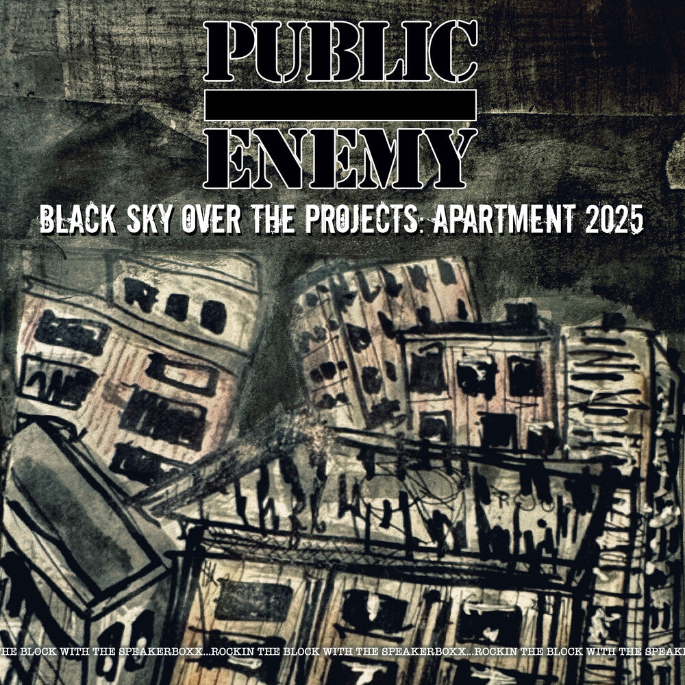 the album cover for Public Enemy - Black Sky Over The Projects: Apartment 2025