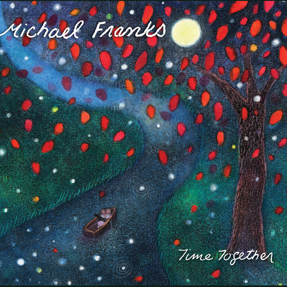 the album cover for Michael Franks - Time Together