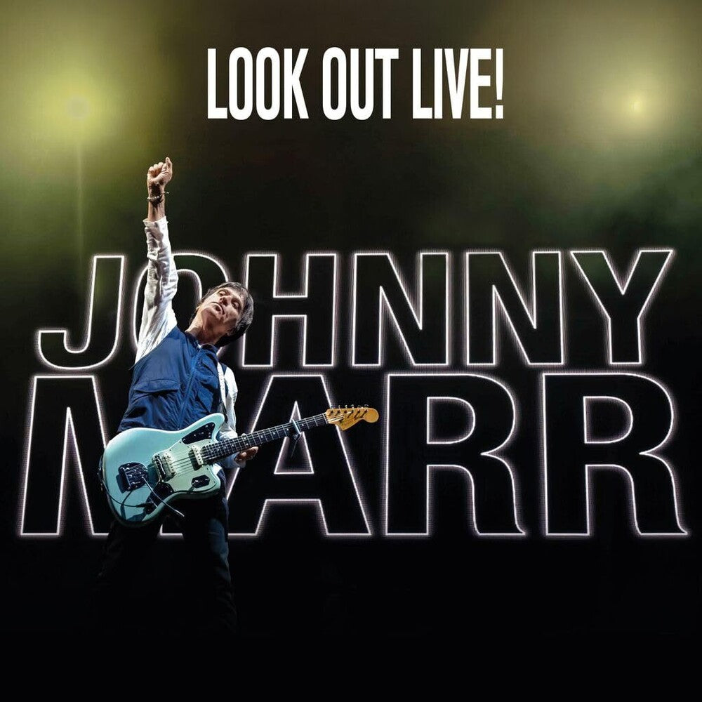 the album cover for Johnny Marr - Look Out Live