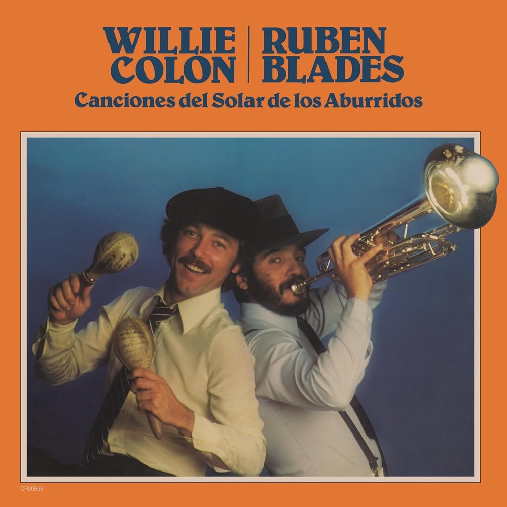 the album cover for Willie Colon & Ruben Blades - Canciones del Solar de los Aburridos
