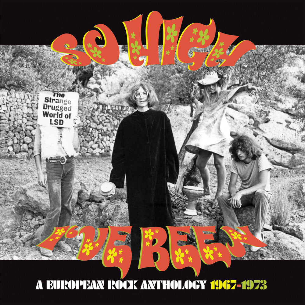 the album cover for So High I've Been: European Rock Anthology 1967-73 - So High I've Been: European Rock Anthology 1967-73