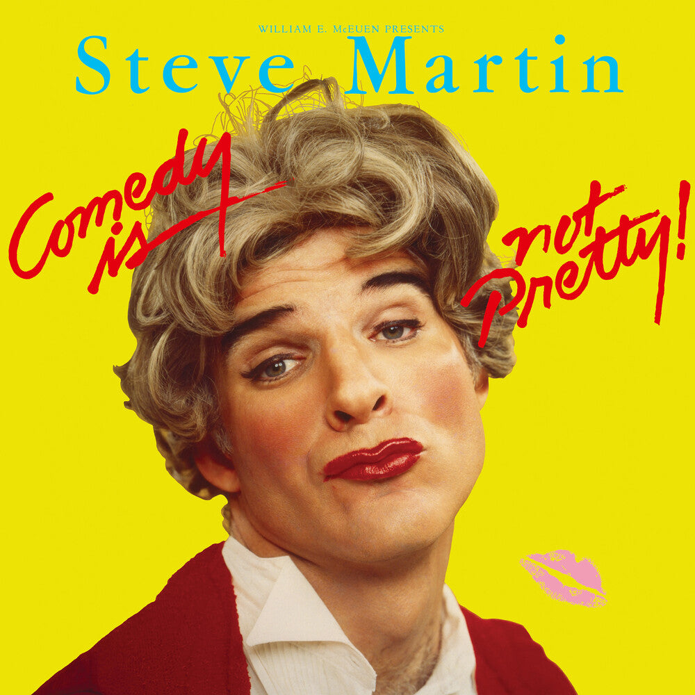 the album cover for Steve Martin - Comedy Is Not Pretty (Syeor26)