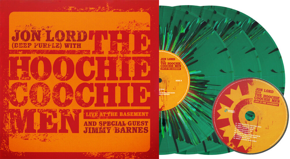 the album cover for Jon Lord / Hoochie Coochie Men / Barnes,Jimmy - Live At The Basement - Splatter Vinyl + Cd (W/Cd)