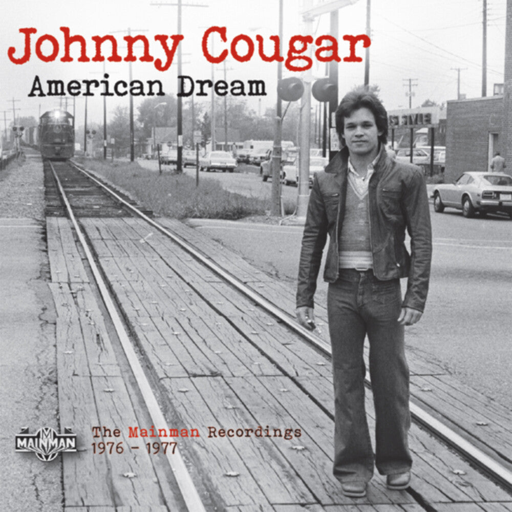 the album cover for Johnny Cougar - American Dream: The Mainman Recordings 1976-1977