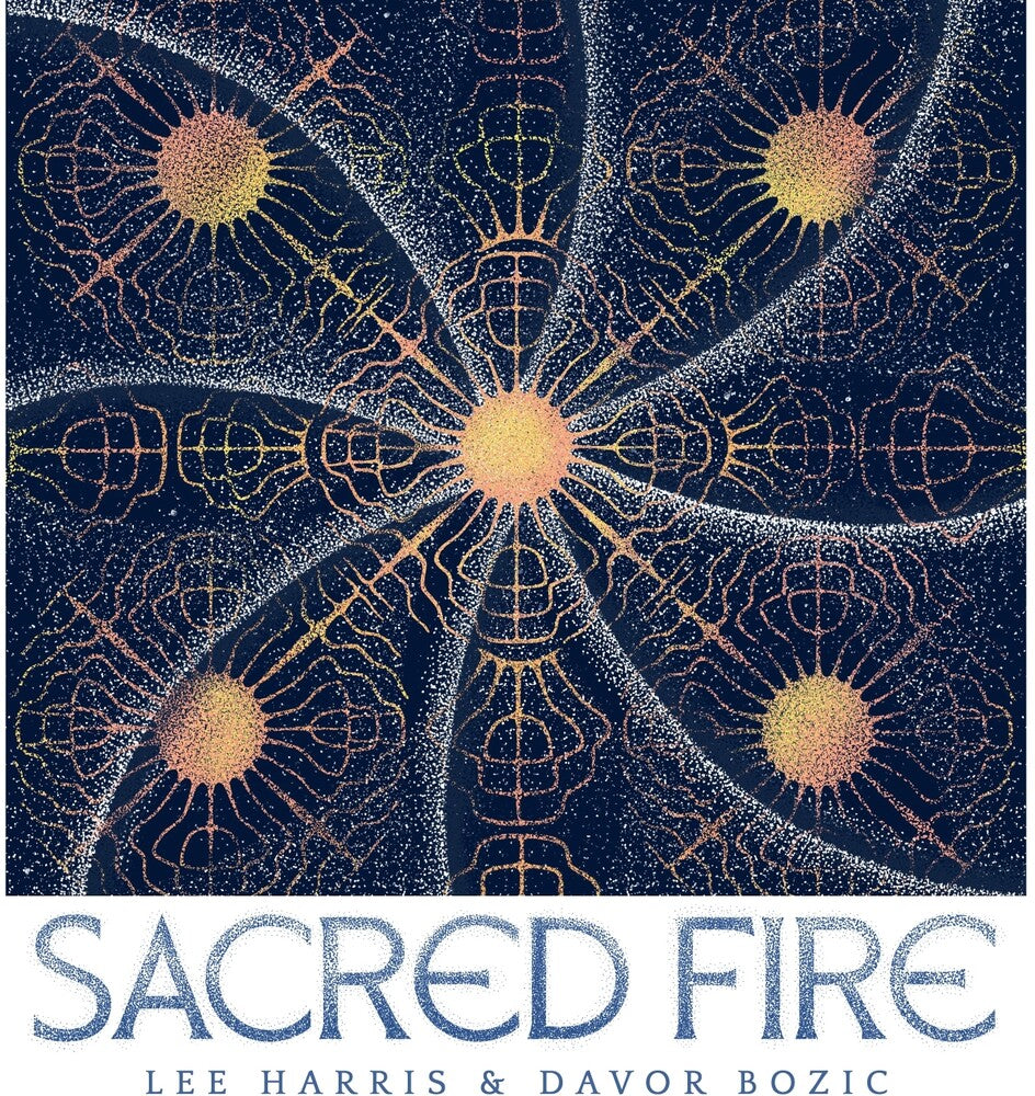 the album cover for Lee Harris / Bozic,Davor - Sacred Fire (Gate)