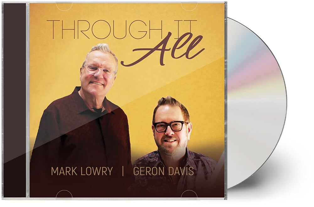 the album cover for Mark Lowry / Davis,Geron - Through It All