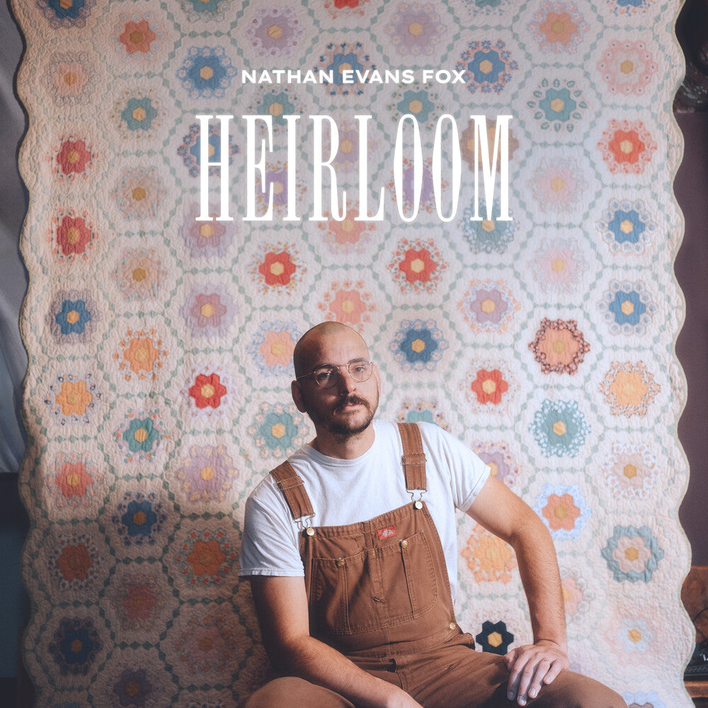 the album cover for Nathan Fox Evans - Heirloom