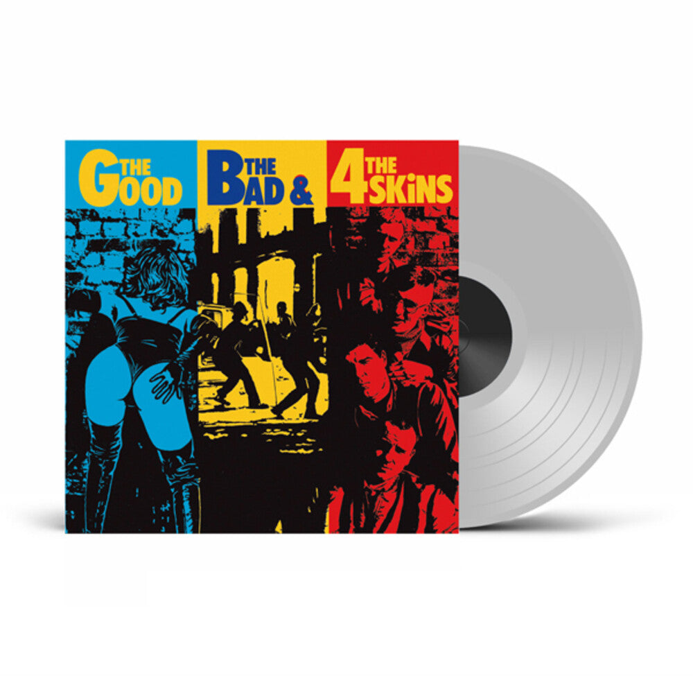 the album cover for 4 Skins - Good The Bad & The Ugly - Uk Exclusive Clear Vinyl