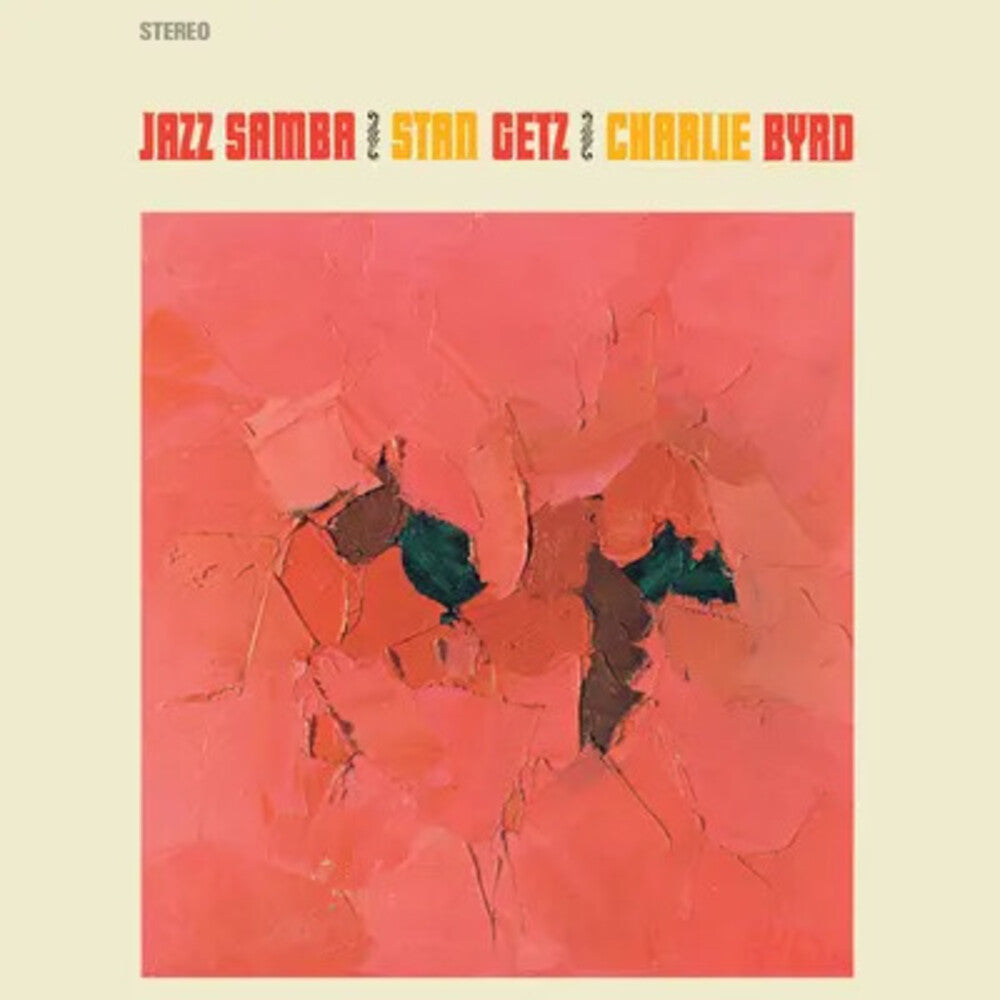 the album cover for Getz, Stan / Byrd, Charlie - Jazz Samba - Limited 180-Gram Crystal Clear Vinyl with Bonus Tracks
