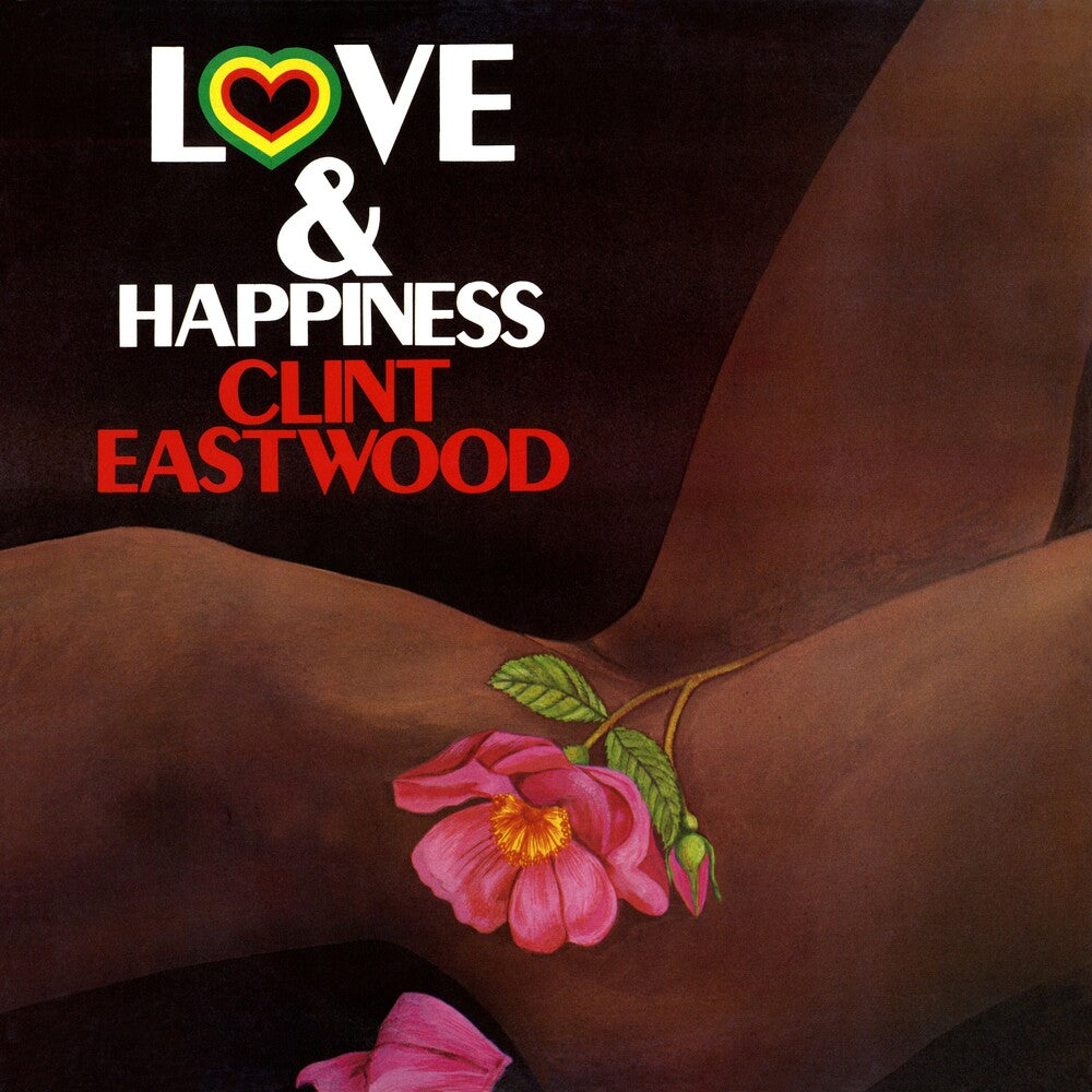 the album cover for Clint Eastwood / Thomas,Jah - Love And Happiness