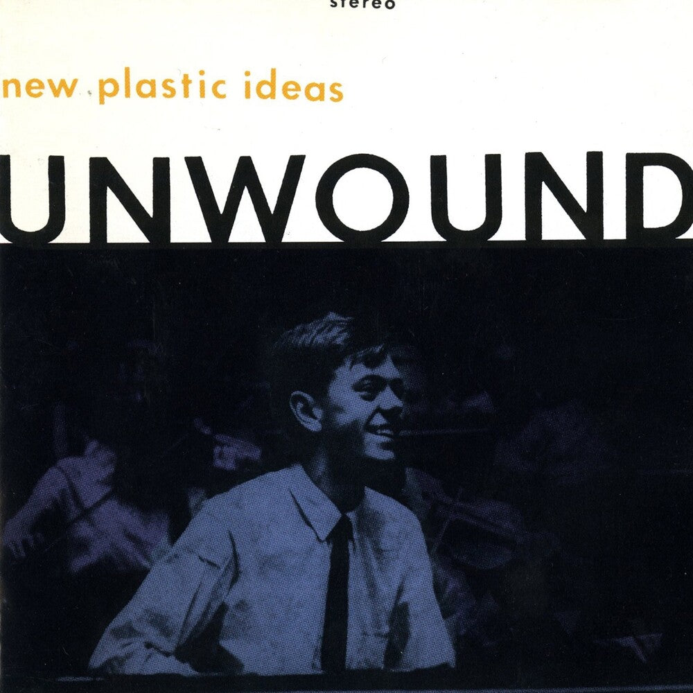 the album cover for Unwound - New Plastic Ideas (crystal Clear Vinyl)