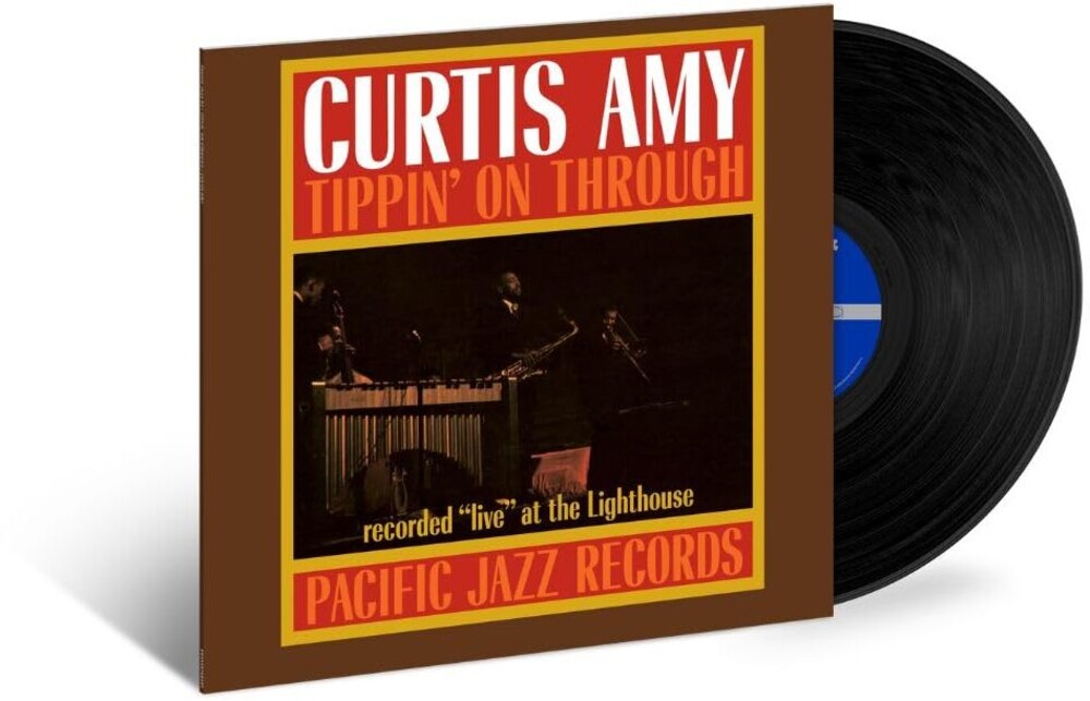the album cover for Curtis Amy - Tippin' On Through (Blue Note Tone Poet Edition)