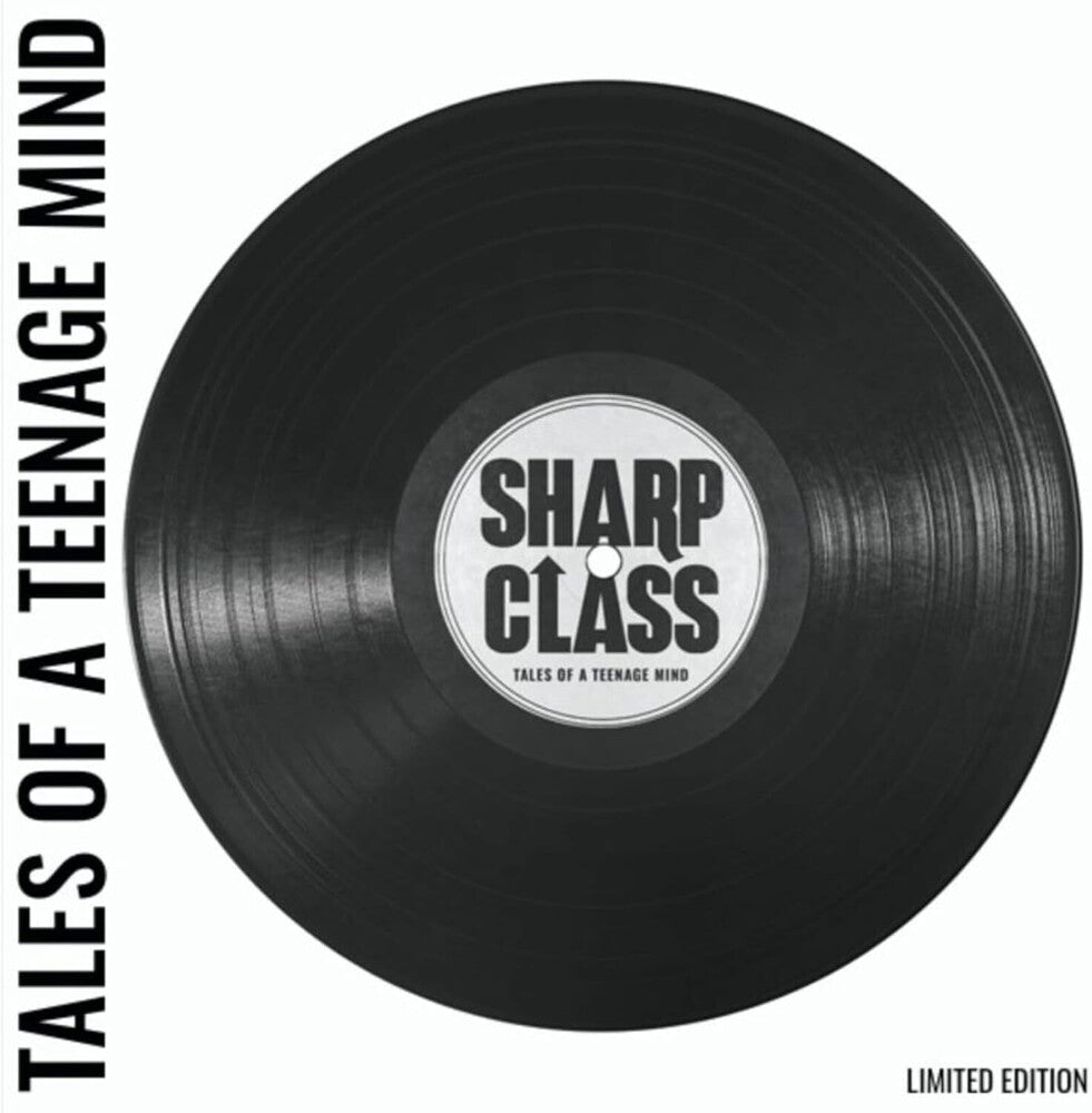 the album cover for Sharp Class - Tales Of A Teenage Mind