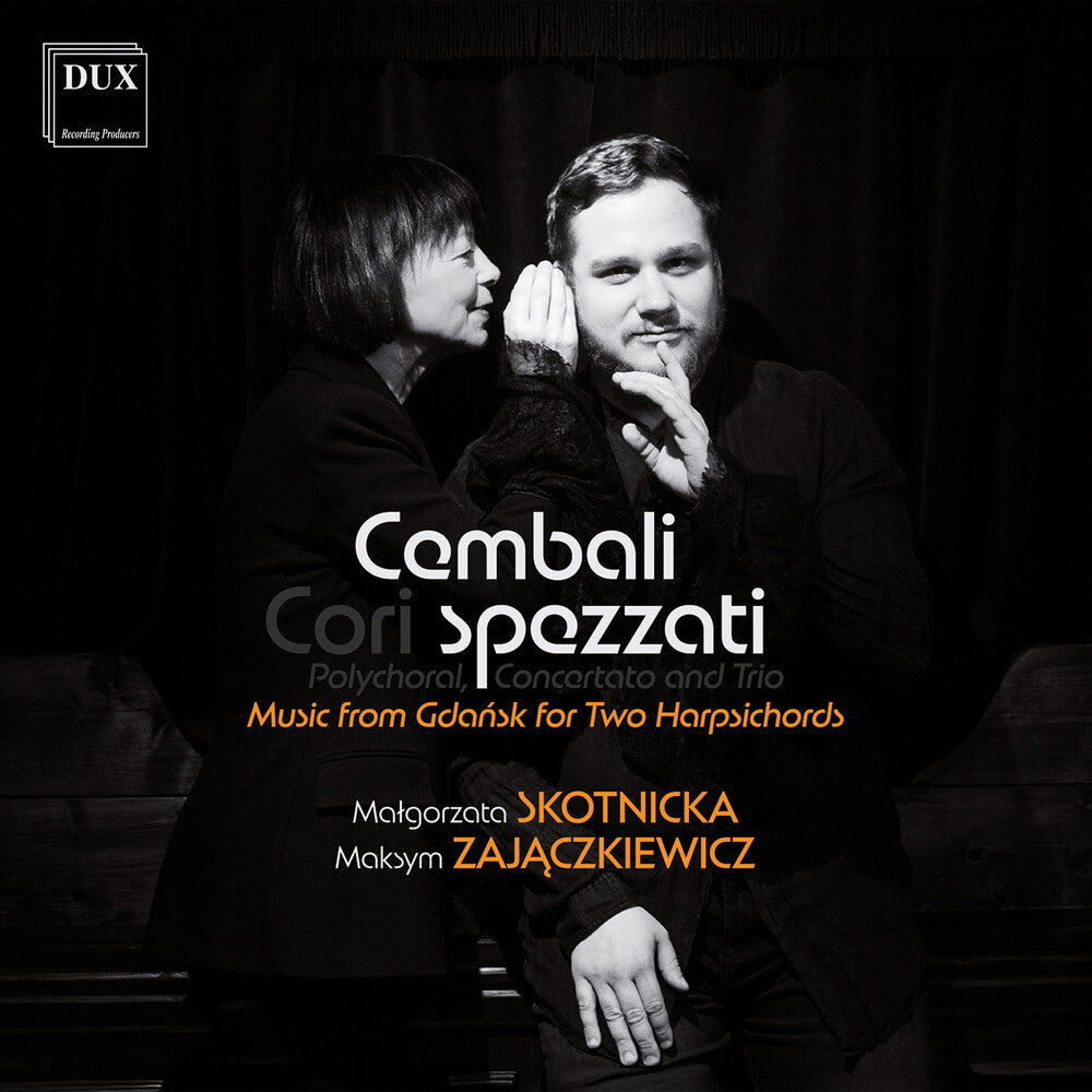 the album cover for Cembali Spezzati - Cembali: Music From Gdansk For Two Harpsichords