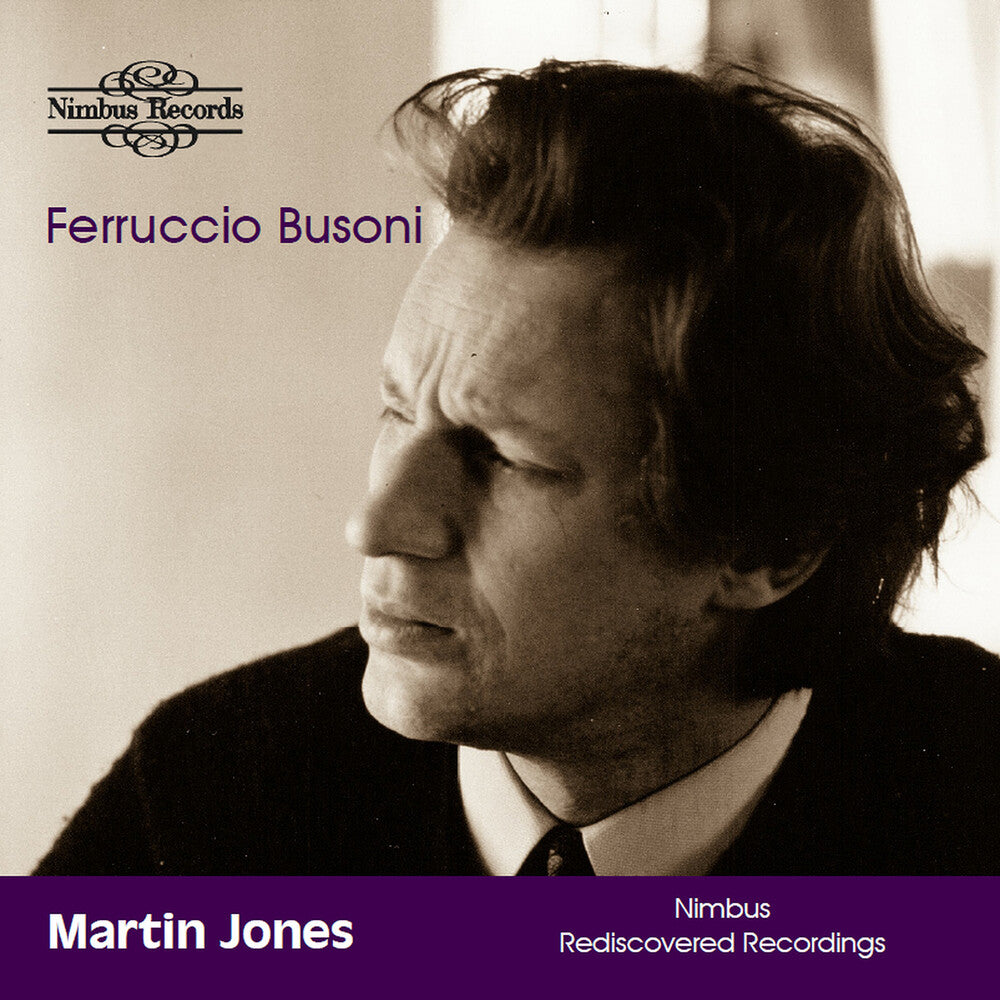 the album cover for Martin Jones - Busoni: Works For Piano