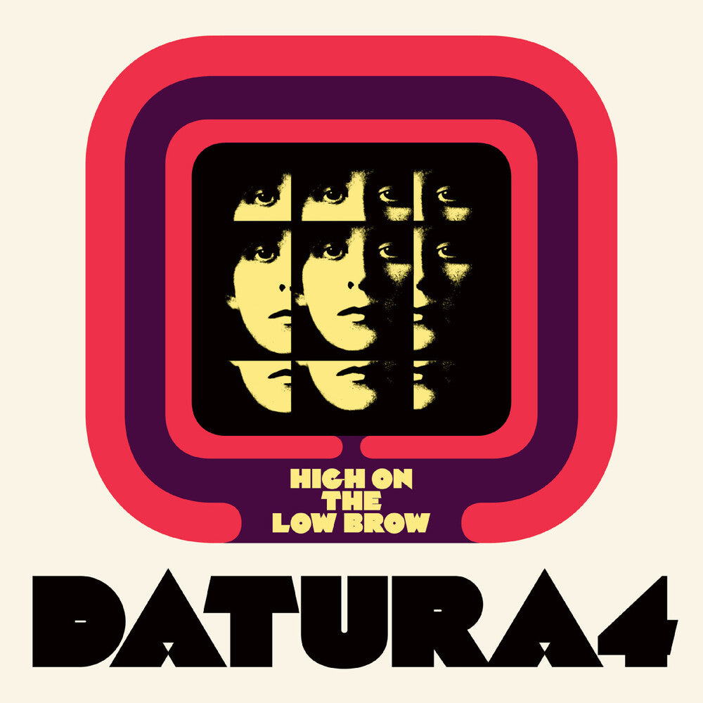 the album cover for Datura4 - High On The Low Brow