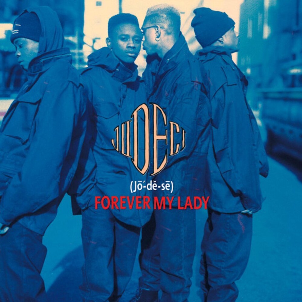 the album cover for Jodeci - Forever My Lady (35th Anniversary) (2lp)