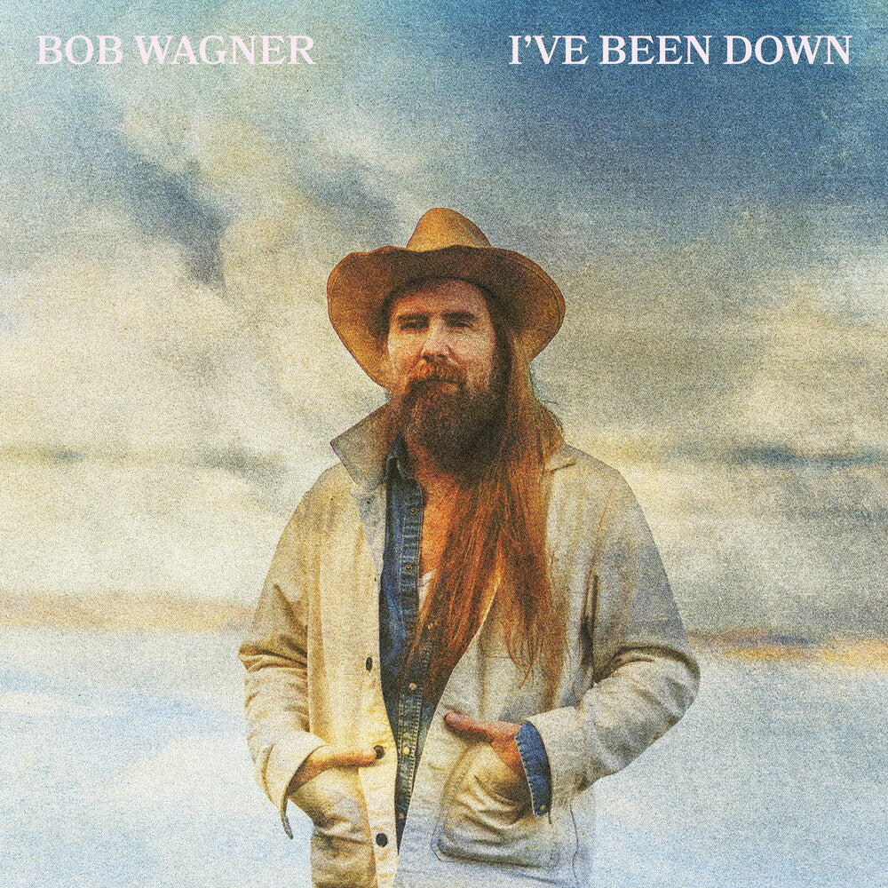 the album cover for Bob Wagner - I've Been Down