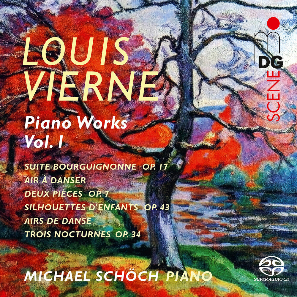 the album cover for Michael Schoch - Vierne: Piano Works Vol. 1