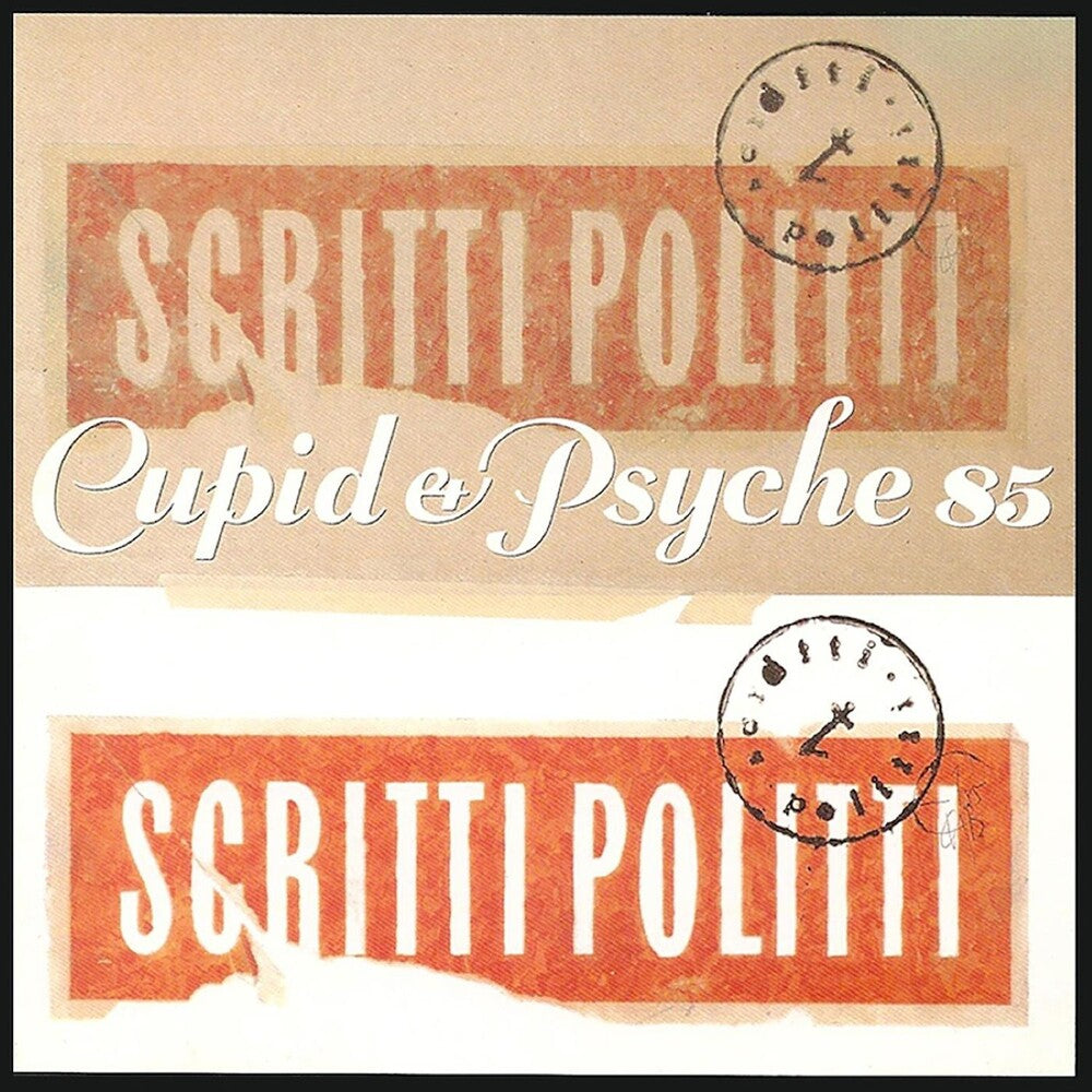 the album cover for Scritti Politti - Cupid & Psyche 85 - Remastered - Deluxe Edition