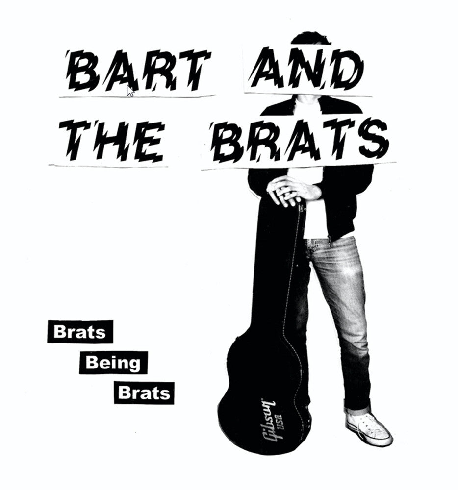 the album cover for Bart & The Brats - Brats Being Brats