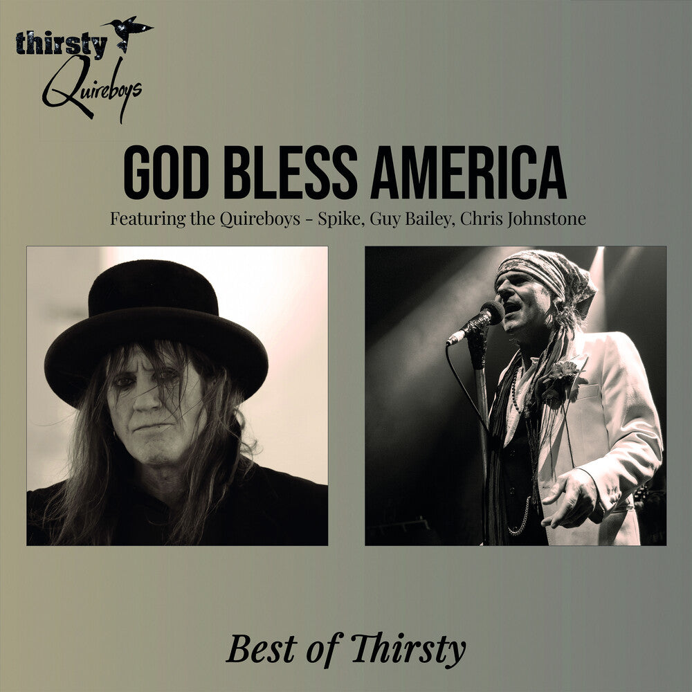 the album cover for Thirsty Quireboys - God Bless America - Best of Thirsty
