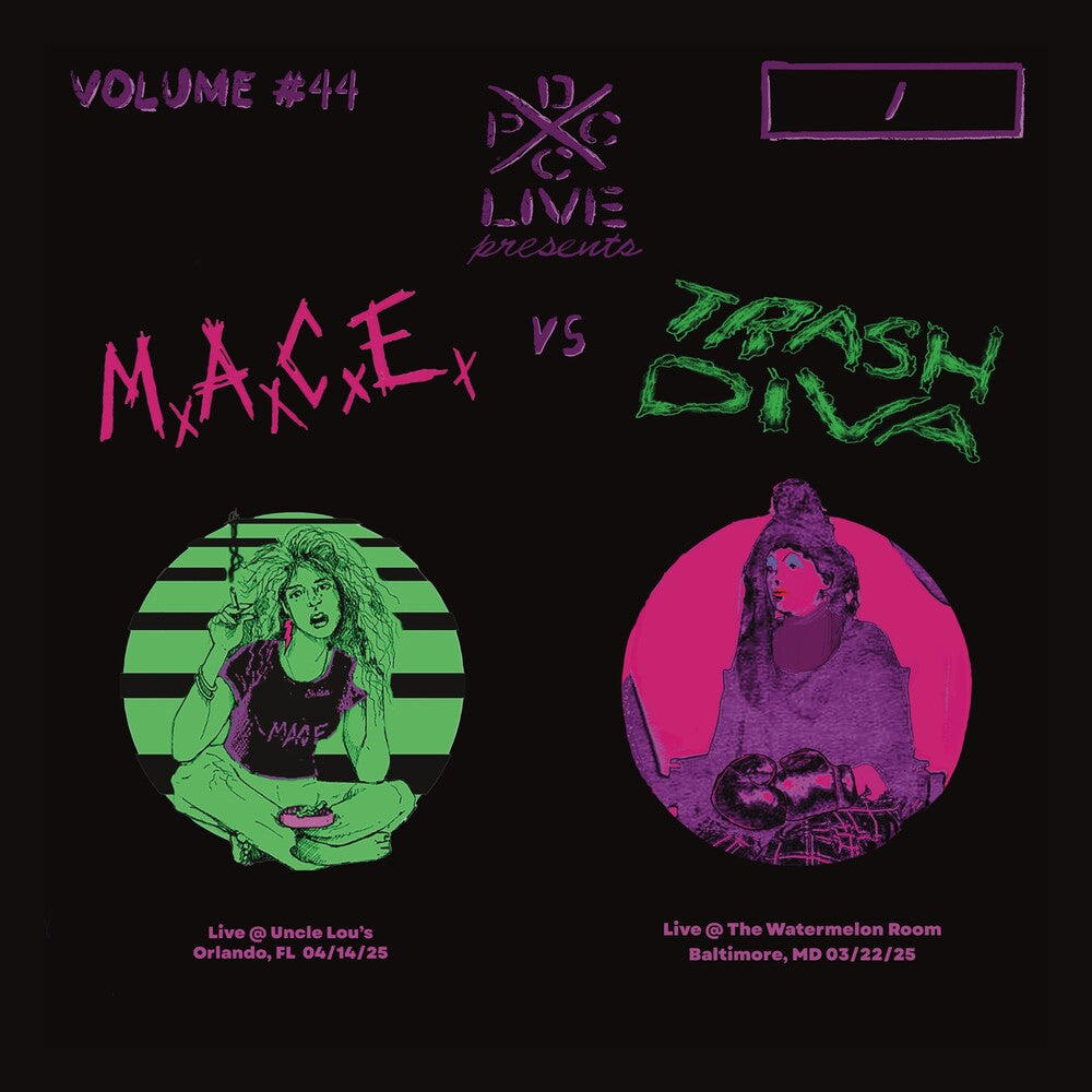 the album cover for M.a.c.e. & Trash Diva - Dcxpc Live Vol. 44