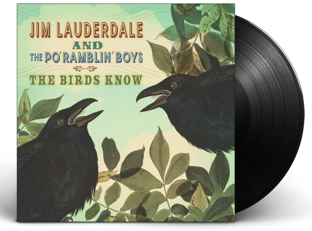 the album cover for Jim Lauderdale & The Po' Ramblin' Boys - Birds Know