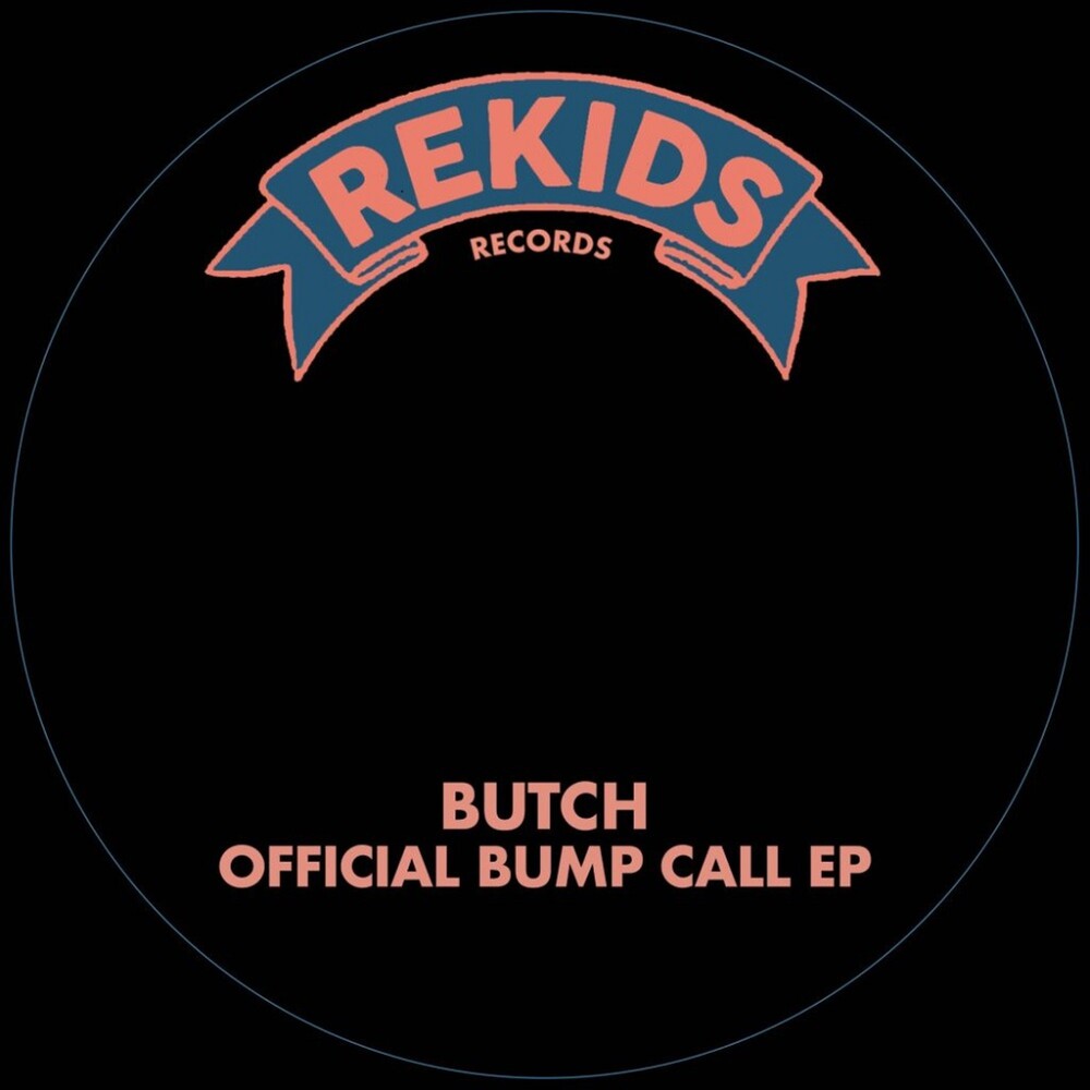 the album cover for Butch - Official Bump Call