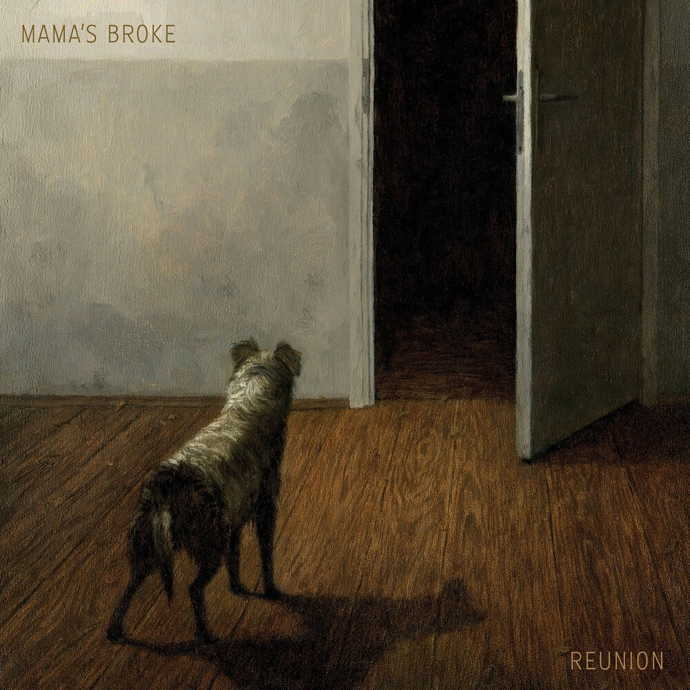 the album cover for Mama's Broke - Reunion