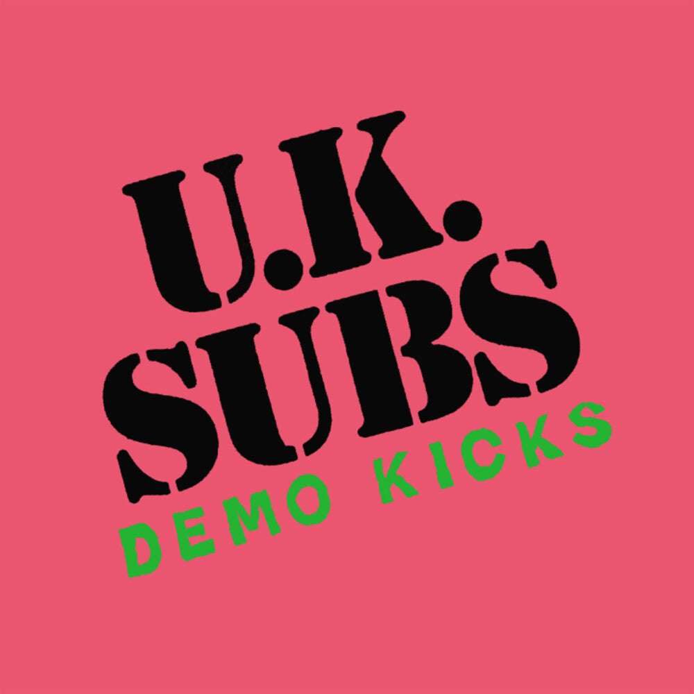 the album cover for Uk Subs - Demo Kicks