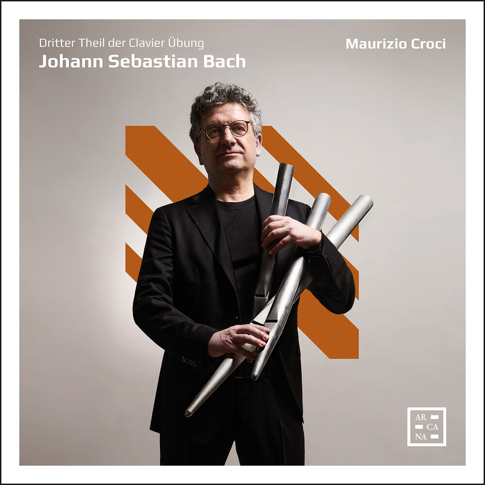 the album cover for Maurizio Croci - J. S. Bach: Dritter Theil Der Clavier Ubung