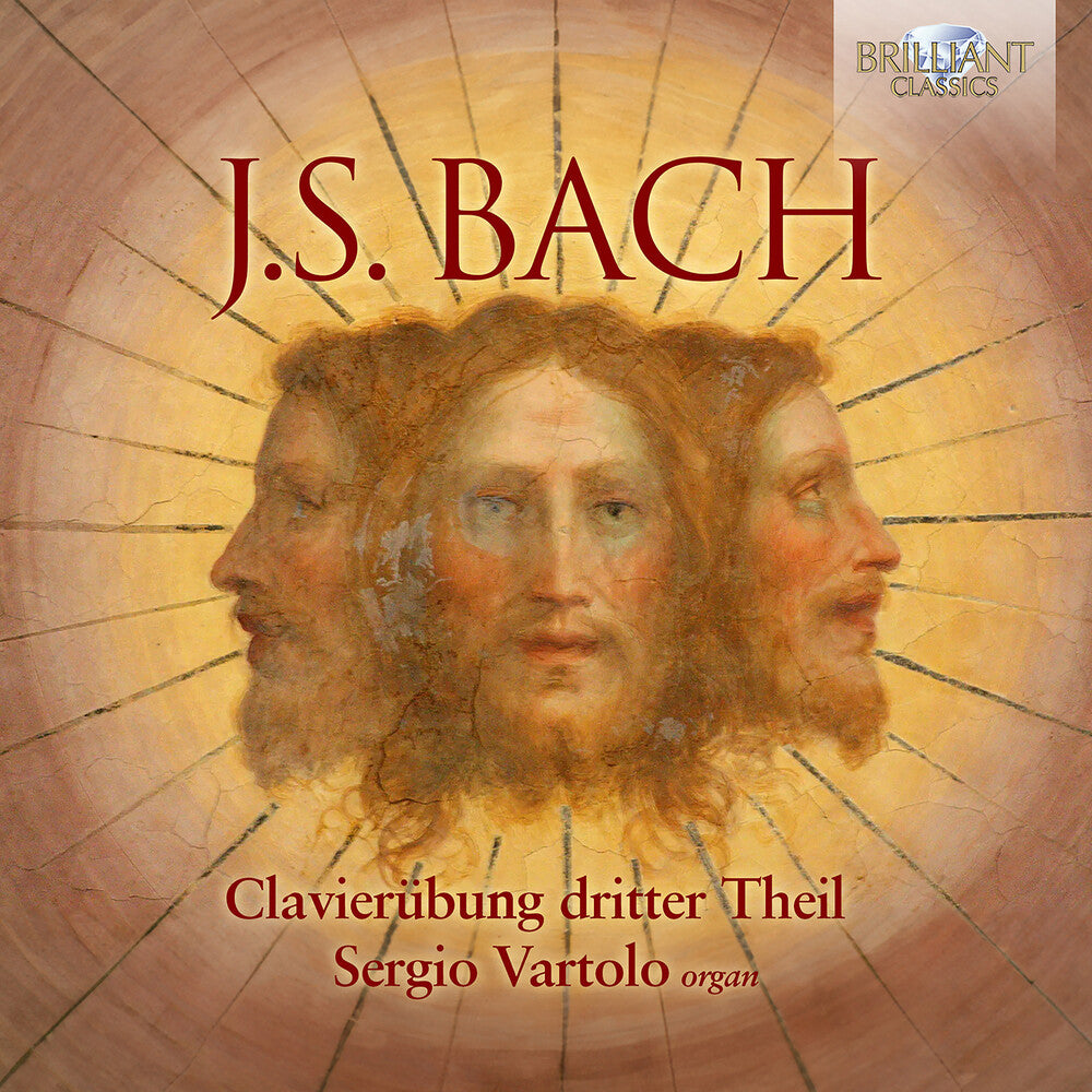 the album cover for Sergio Vartolo - J.S. Bach: Clavierubung Dritter Theil