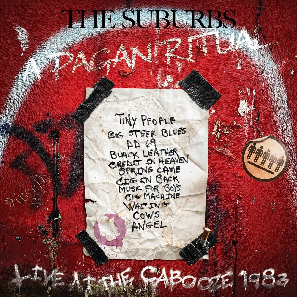 the album cover for Suburbs - Pagan Ritual Live At The Cabooze 1983