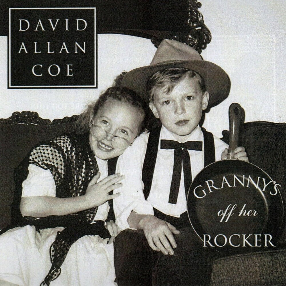 the album cover for David Allan Coe - Granny's Off Her Rocker