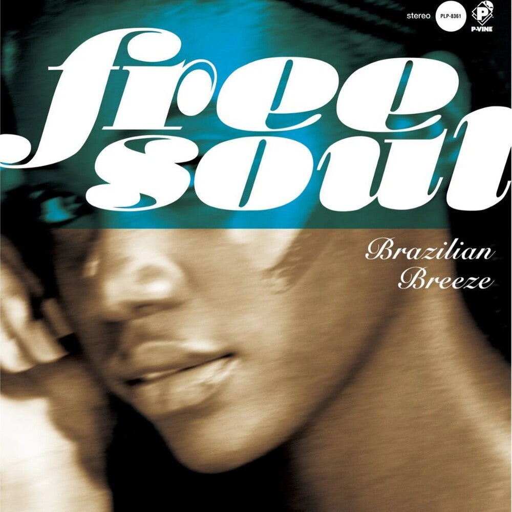 the album cover for Various Artists - Free Soul: Brazilian Breeze for P-vine (limited)