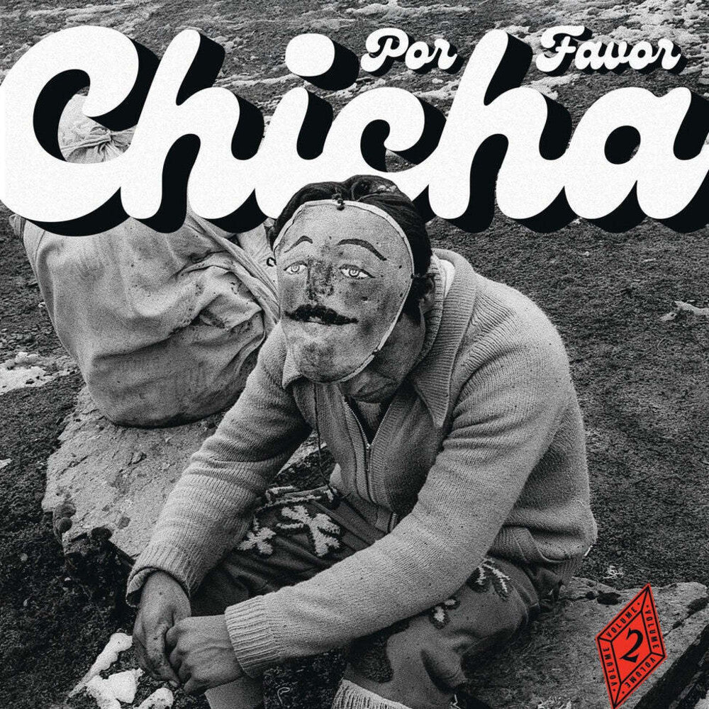 the album cover for Various Artists - Chicha Por Favor Volume 2: Grooves From Difa (the Pulse of Peruvian Dance Floors)