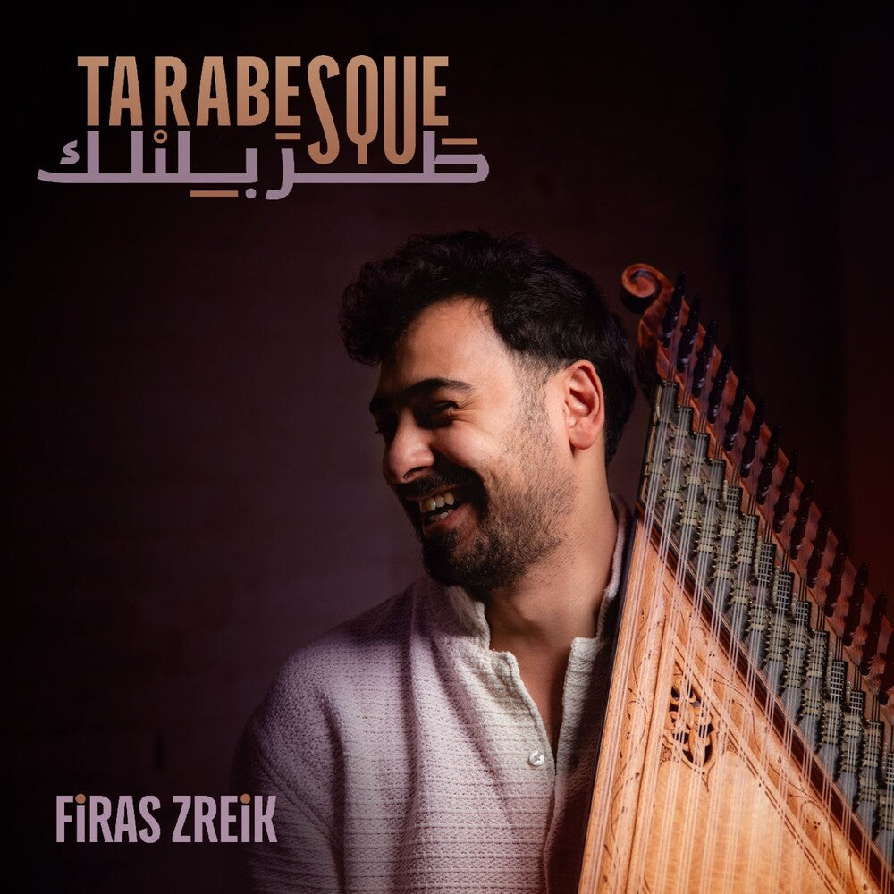 the album cover for Firas Zreik - Tarabesque