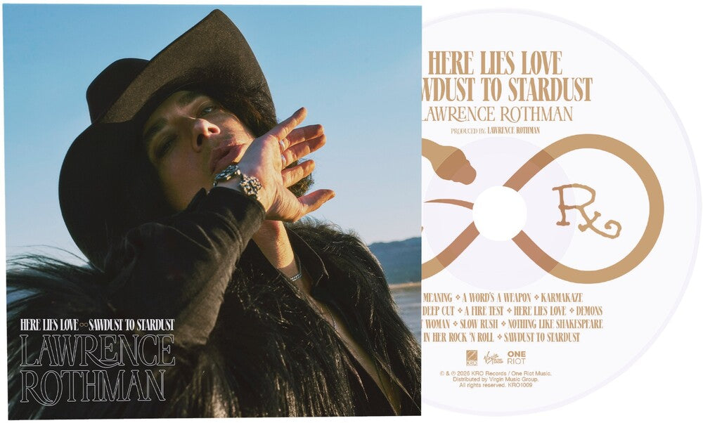 the album cover for Lawrence Rothman - Here Lies Love/Sawdust Into Stardust